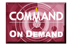 Command on Demand